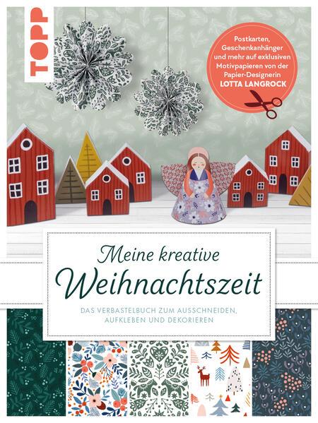 Meine kreative Weihnachtszeit. Das Verbastelbuch (Mängelexemplar)