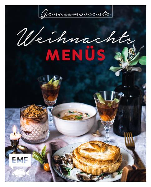 Genussmomente: Weihnachtsmenüs - Festliche Rezepte (Mängelexemplar)