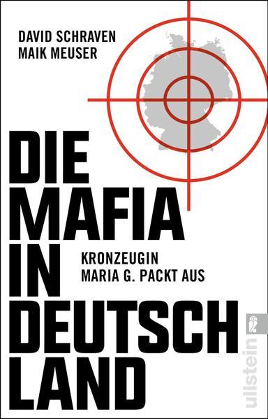 Die Mafia in Deutschland - Kronzeugin Maria G. packt aus