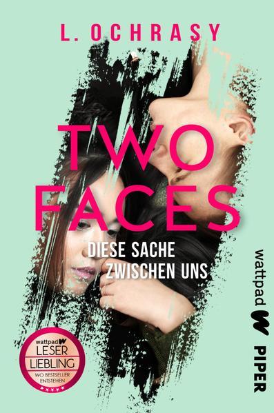 Two Faces – Diese Sache zwischen uns - Roman | Undercover in der Schule