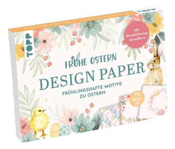 Design Paper Frohe Ostern A5 - 75 feste Motivpapiere