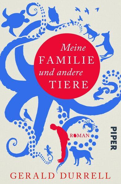 Meine Familie und andere Tiere - Roman