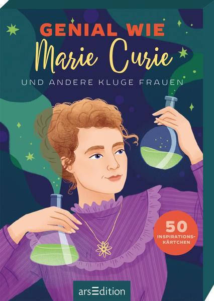 Genial wie Marie Curie und andere kluge Frauen