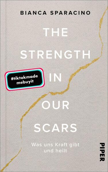 The Strength In Our Scars | Die Booktok-Sensation endlich auf Deutsch! (Mängelexemplar)