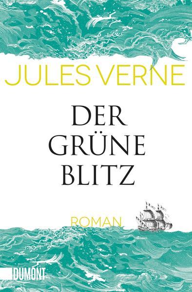 Der grüne Blitz - Roman