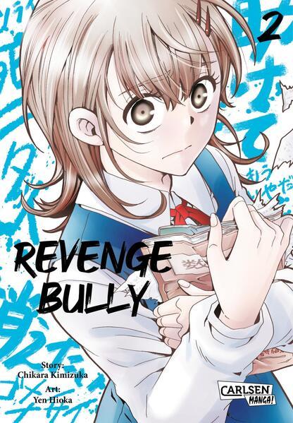 Revenge Bully 2 (Mängelexemplar)