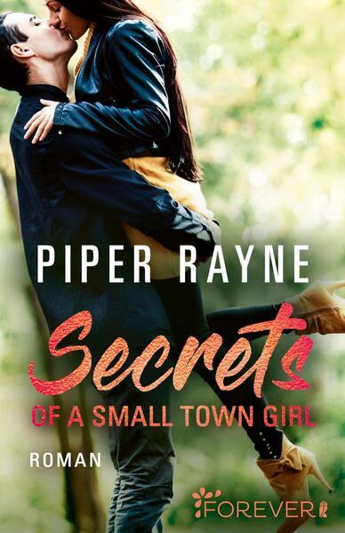 Secrets of a Small Town Girl (Baileys-Serie 7) (Mängelexemplar)