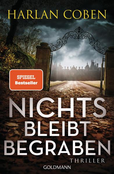 Nichts bleibt begraben - Thriller