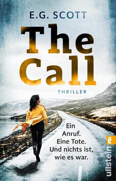 The Call - Ein Anruf. Eine Tote. Und nichts ist, wie es war. (Mängelexemplar)