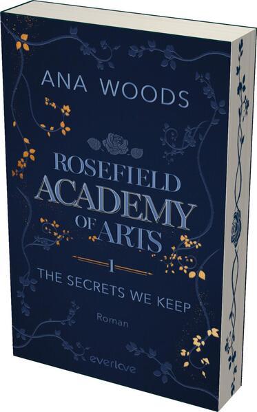 Rosefield Academy of Arts – The Secrets We Keep (Mängelexemplar)