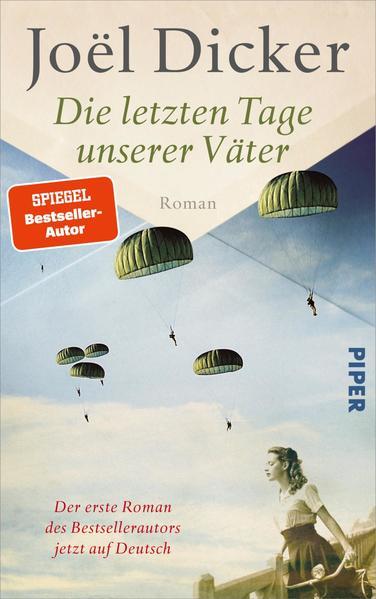 Die letzten Tage unserer Väter - Roman