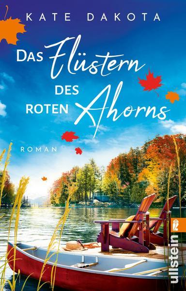 Das Flüstern des roten Ahorns - Roman