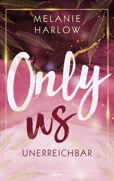 Only Us - Unerreichbar - Small Town Friends to Lovers Romance (Mängelexemplar)