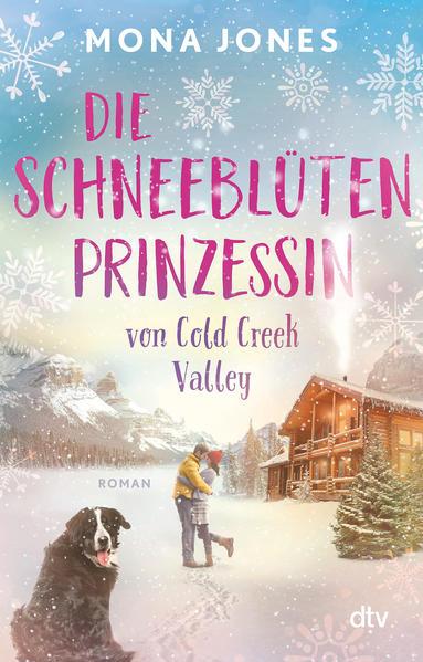 Die Schneeblütenprinzessin von Cold Creek Valley (Mängelexemplar)