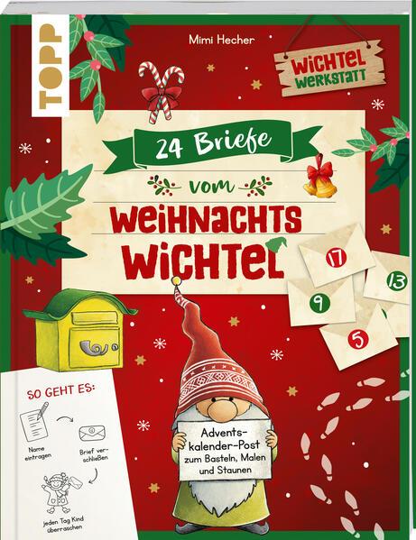 24 Briefe vom Weihnachtswichtel Adventskalenderbuch (Mängelexemplar)