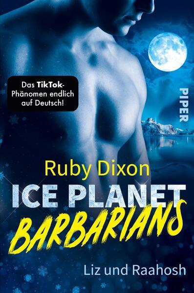 Ice Planet Barbarians – Liz und Raahosh - Prickelnde Wohlfühl-Romantik