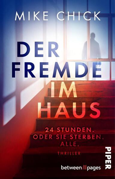 Der Fremde im Haus - 24 Stunden. Oder sie sterben. Alle. Thriller (Mängelexemplar)