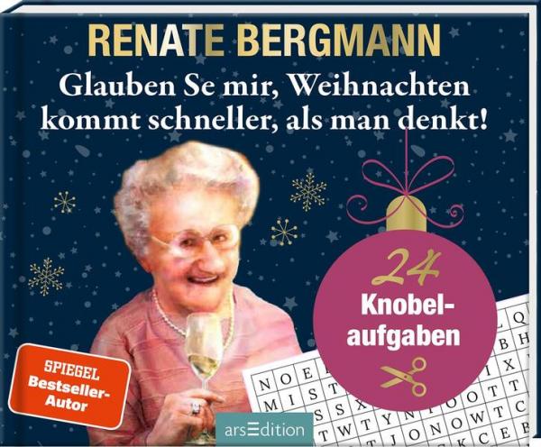 Glauben Se mir, Weihnachten kommt schneller, als man denkt! - 24 Knobelaufgaben (Mängelexemplar)