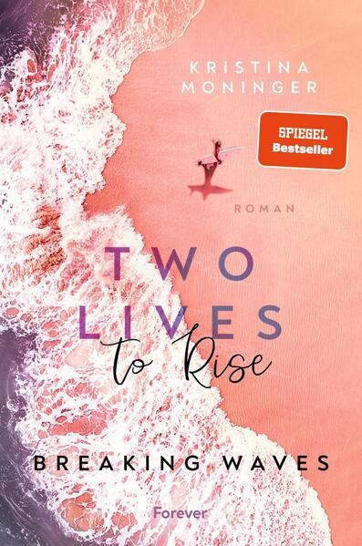 Two Lives to Rise (Breaking Waves 2) New-Adult-Bestseller (Mängelexemplar)