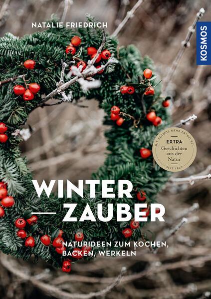 Winterzauber - Naturideen zum Kochen, Backen, Werkeln (Mängelexemplar)