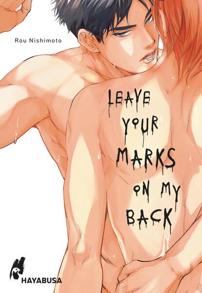 Leave Your Marks on my Back (Mängelexemplar)