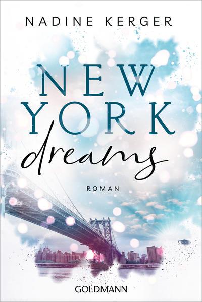 New York Dreams - Roman (Mängelexemplar)